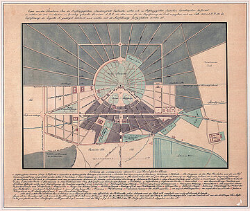 Stadtplan der Residenzstadt von 1807 mit geplanten Stadterweiterungsquartieren.